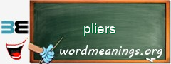 WordMeaning blackboard for pliers